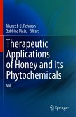 Therapeutic Applications of Honey and its Phytochemicals (eBook, PDF)