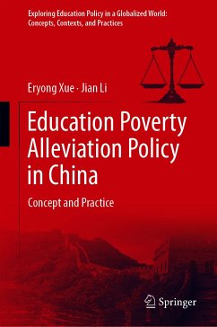 Education Poverty Alleviation Policy in China (eBook, PDF) - Xue, Eryong; Li, Jian