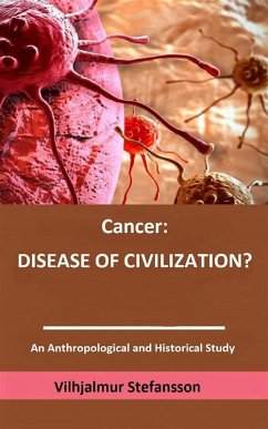 Cover Cancer: disease of civilization? (eBook, ePUB)