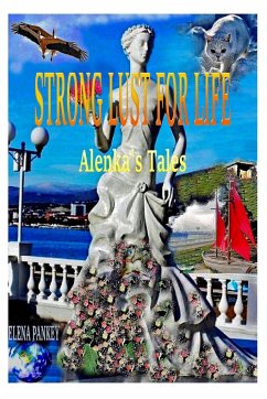 Strong Lust For Life - Pankey, Elena; Bulat, Elena