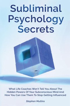 Subliminal Psychology Secrets - Mullins, Stephen