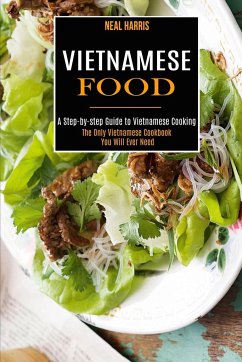 Vietnamese Food - Harris, Neal