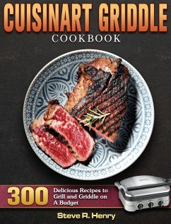 Cuisinart Griddle Cookbook - Henry, Steve R.