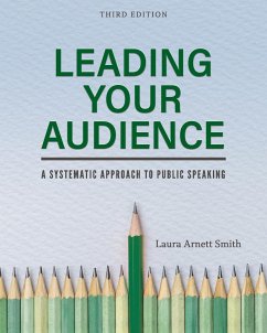 Leading Your Audience - Smith, Laura Arnett