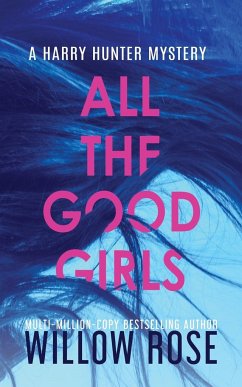 ALL THE GOOD GIRLS - Rose, Willow