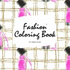 Fashion Coloring Book for Young Adults and Teens (8.5x8.5 Coloring Book / Activity Book)
