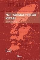 Ne Yapmalicilar Kitabi - Okuyan, Kemal