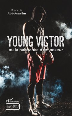 Young Victor - Abd-Assalâm, François