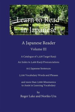 Learn to Read in Japanese, Volume III - Lake, Roger; Ura, Noriko