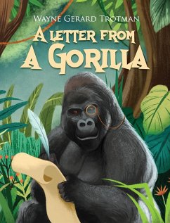 A Letter from a Gorilla - Trotman, Wayne Gerard