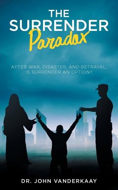 The Surrender Paradox - Vanderkaay, John