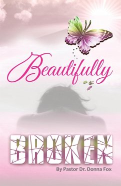 Beautifully Broken - Fox, Donna