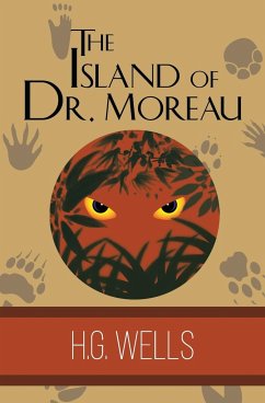 The Island of Dr. Moreau - Wells, H. G.