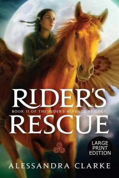 Rider's Rescue - Clarke, Alessandra