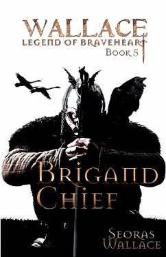 Brigand Chief - Wallace, Seoras