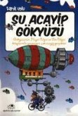 Su Acayip Gökyüzü Su Acayip Gökyüzü
