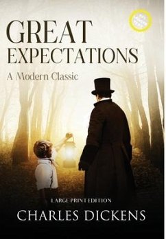 Great Expectations (Annotated, Large Print) - Dickens