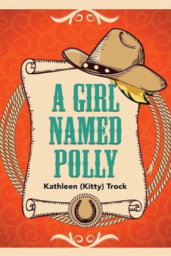 A Girl Named Polly - Trock, Kitty