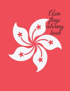 Asia flags coloring book - Publishing, Cristie
