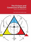 The Fictions and Constructs of Racism