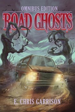Road Ghosts - Garrison, E. Chris