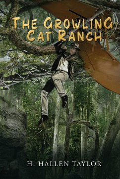 The Growling Cat Ranch - Taylor, H. Hallen