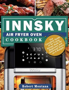 Innsky Air Fryer Oven Cookbook - Montana, Robert