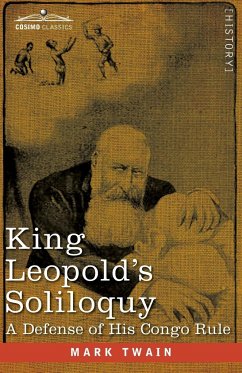 King Leopold's Soliloquy - Twain, Mark