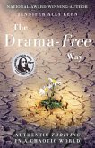 The Drama-Free Way