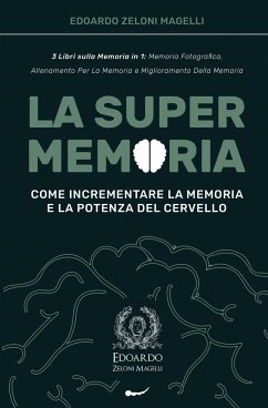 La Super Memoria - Zeloni Magelli, Edoardo
