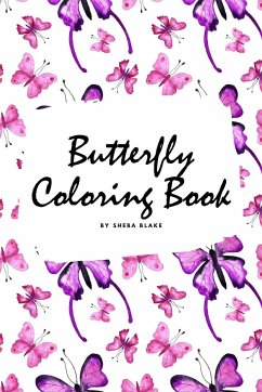 Butterfly Coloring Book for Children (6x9 Coloring Book / Activity Book) - Blake, Sheba