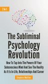 The Subliminal Psychology Revolution 2 In 1