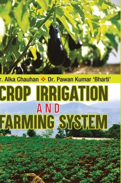 CROP IRRIGATION AND FARMING SYSTEM - Chauhan, Alka