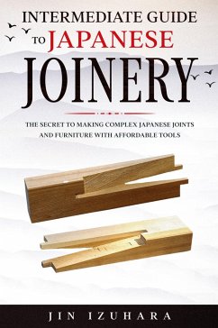 Intermediate Guide to Japanese Joinery - Izuhara, Jin