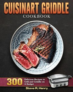 Cuisinart Griddle Cookbook - Henry, Steve R.