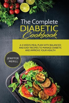 The Complete Diabetic Cookbook - Merrill, Jennifer