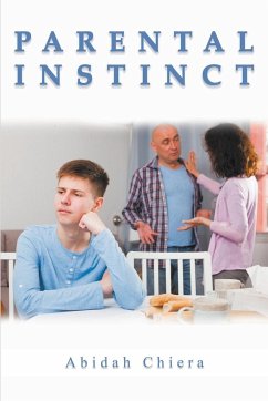 Parental Instinct - Chiera, Abidah