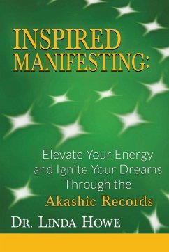 INSPIRED MANIFESTING - Howe, Linda