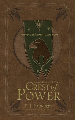 Crest of Power - Saunders, S. J.