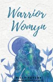 Warrior Womyn Warrior Womyn