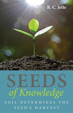 Seeds of Knowledge - Jette, R. C.