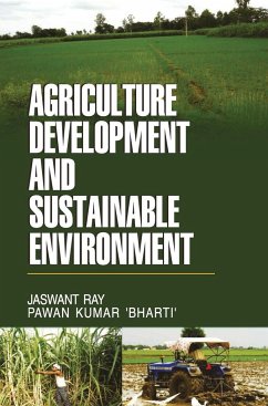 AGRICULTURE DEVELOPMENT AND SUSTAINABLE ENVIRONMENT - Ray, Jaswant
