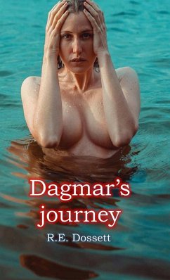 Dagmar's journey - Dossett, Rashid