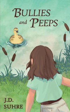 BULLIES and PEEPS - Suhre, J. D.