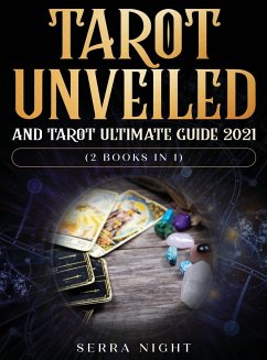 Tarot Unveiled AND Tarot Ultimate Guide 2021 - Night, Serra