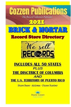 Brick & Mortar Record Store Directory - 2021 - Cozzen, Raymond