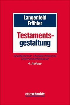 Testamentsgestaltung - Fröhler, Oliver