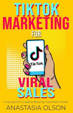 TikTok Marketing for Viral Sales - Olson, Anastasia