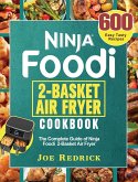 Ninja Foodi 2-Basket Air Fryer Cookbook