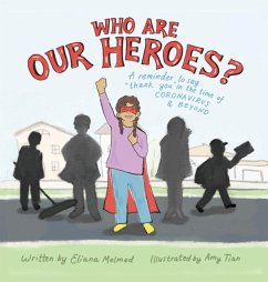 Who Are Our Heroes? - Melmed, Eliana